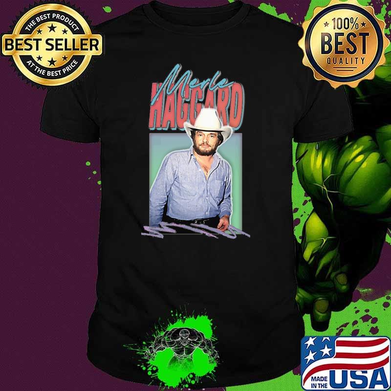 Merle Haggard an American country music singer Music Fan T-Shirt Unisex Merle Haggard an American country music singer Music Fan T-Shirt Unisex