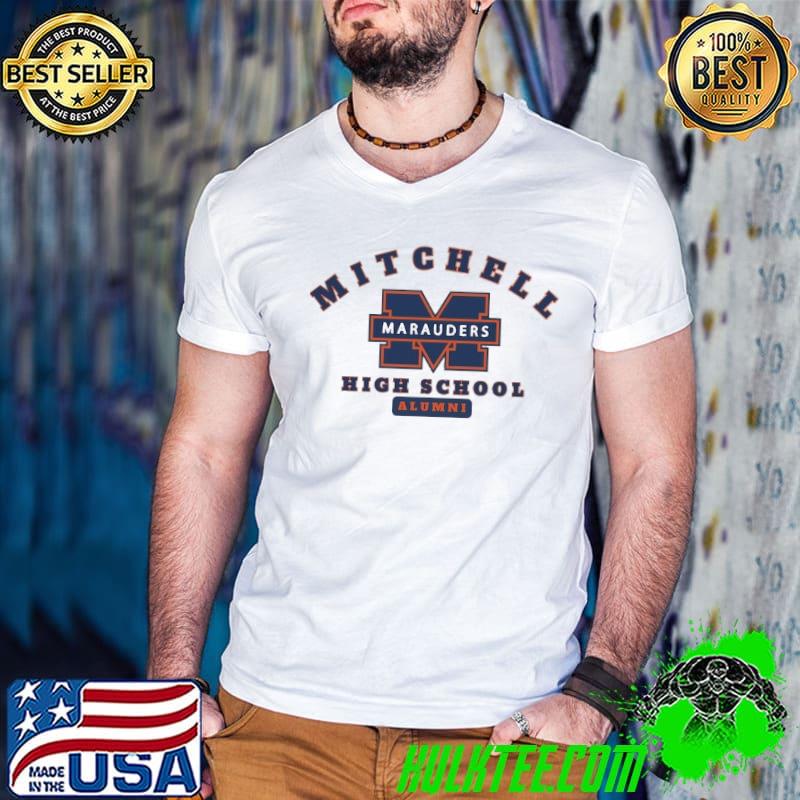 Mitchell marauders high school alumni university shirt