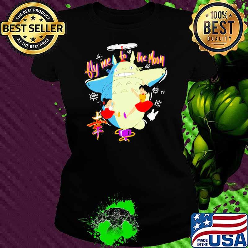 My Neighbor Totoro Fly Me to the Moon shirt My Neighbor Totoro Fly Me to the Moon shirt