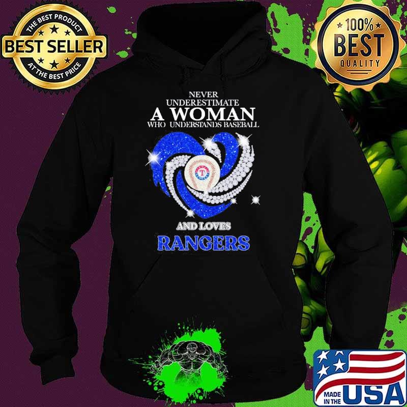 Never underestimate woman baseball loves rangers diamond heart s Hoodie Never underestimate woman baseball loves rangers diamond heart s Hoodie