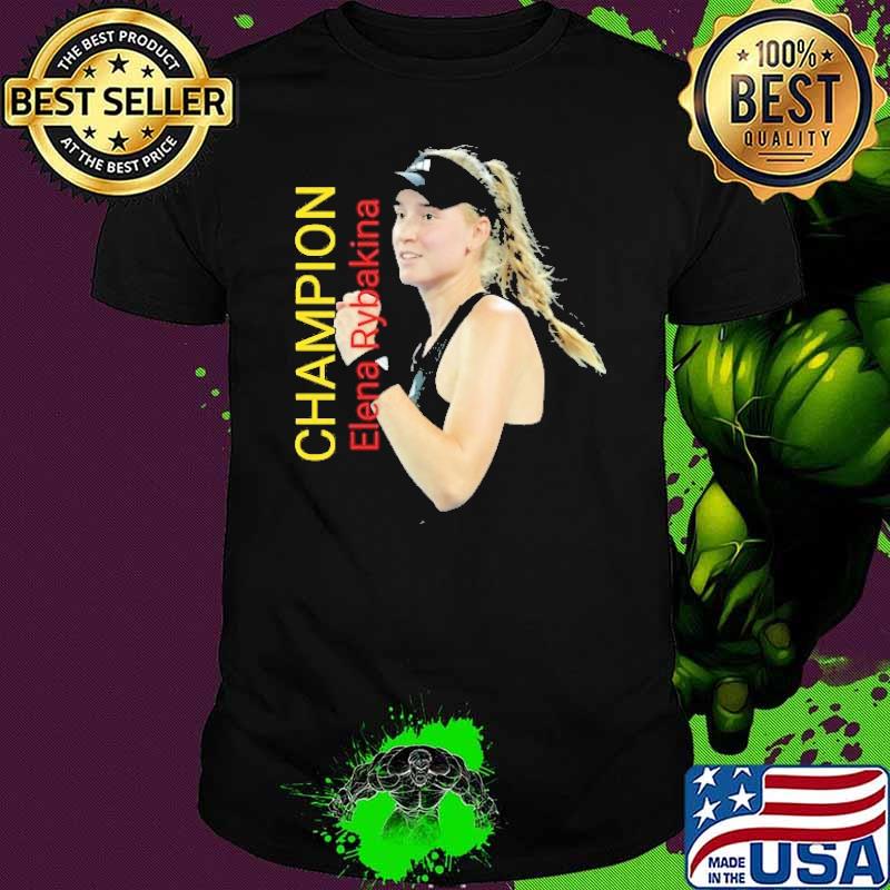 Nice champion Elena Rybakina shirt