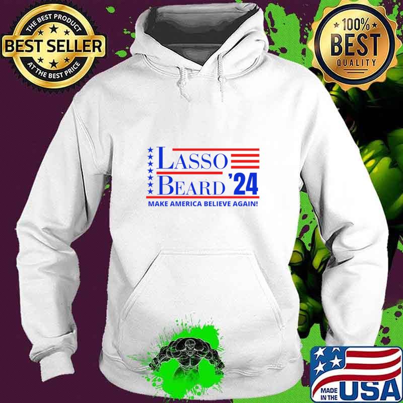 Nice lasso Beard 2024 Make America Believe Again Stars Blue red Line T-Shirt