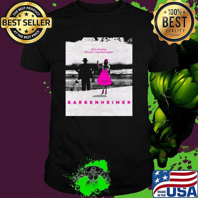 Nice she's everything Just A Theoretical Physicist Barbie x Oppenheimer 2023 T-Shirt Unisex Nice she's everything Just A Theoretical Physicist Barbie x Oppenheimer 2023 T-Shirt Unisex