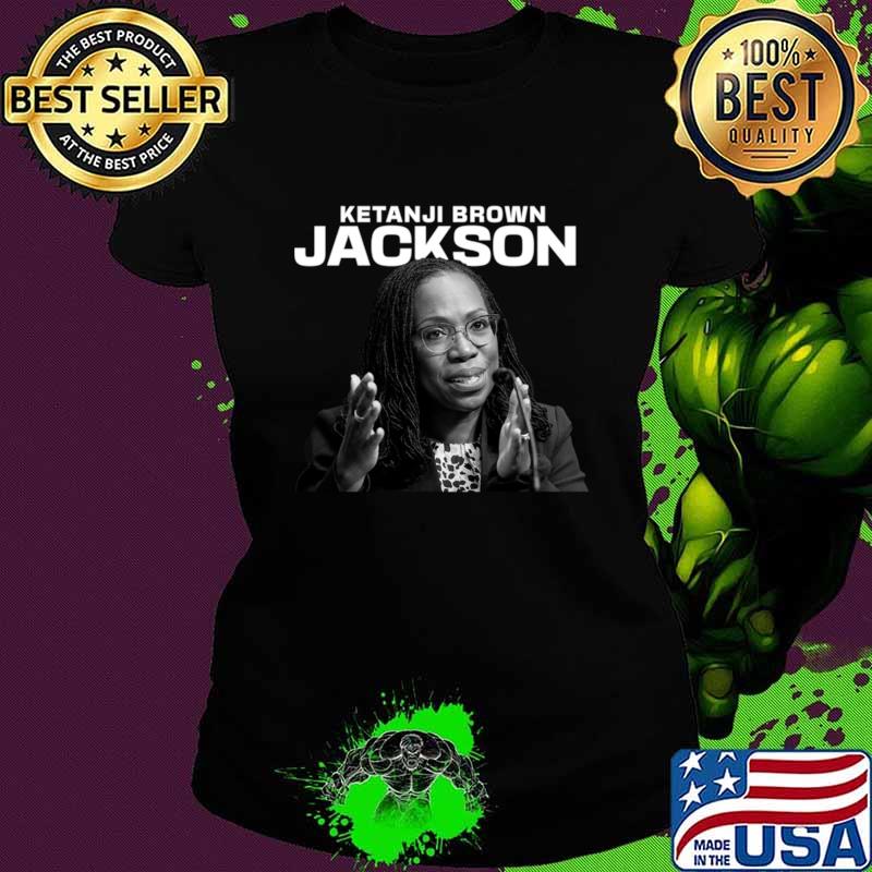 Nice vintage Ketanji Brown Jackson American lawyer and jurist T-Shirt Nice vintage Ketanji Brown Jackson American lawyer and jurist T-Shirt