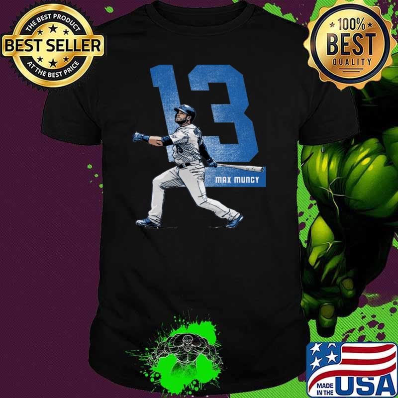 Official max Muncy Los Angeles D Grunge T-Shirt