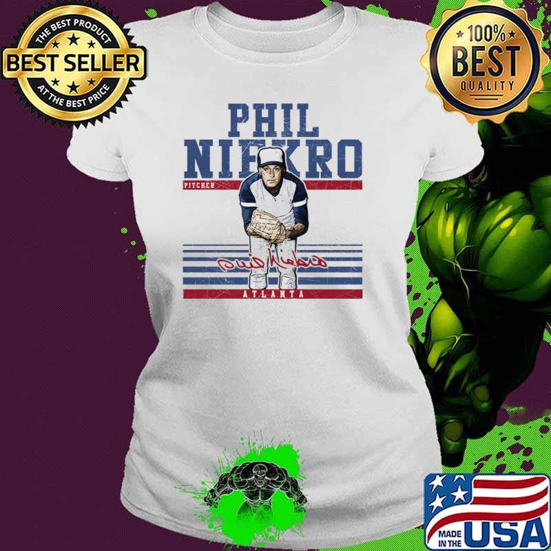 Official phil Niekro Atlanta Sport T-Shirt Ladies tee Official phil Niekro Atlanta Sport T-Shirt Ladies tee