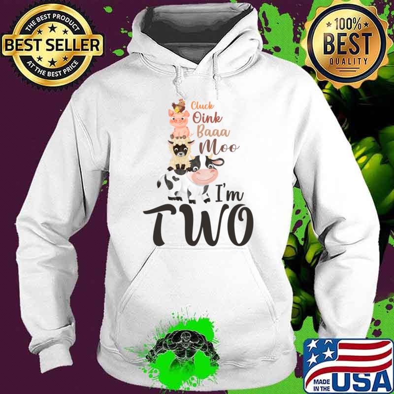 Oink Cluck Baa Moo I'm 2 Farm Theme Birthday 2 Yrs Old T-Shirt Hoodie Oink Cluck Baa Moo I'm 2 Farm Theme Birthday 2 Yrs Old T-Shirt Hoodie
