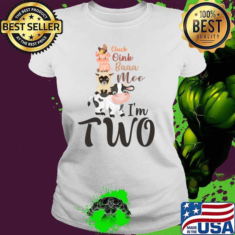 Oink Cluck Baa Moo I'm 2 Farm Theme Birthday 2 Yrs Old T-Shirt Ladies tee Oink Cluck Baa Moo I'm 2 Farm Theme Birthday 2 Yrs Old T-Shirt Ladies tee