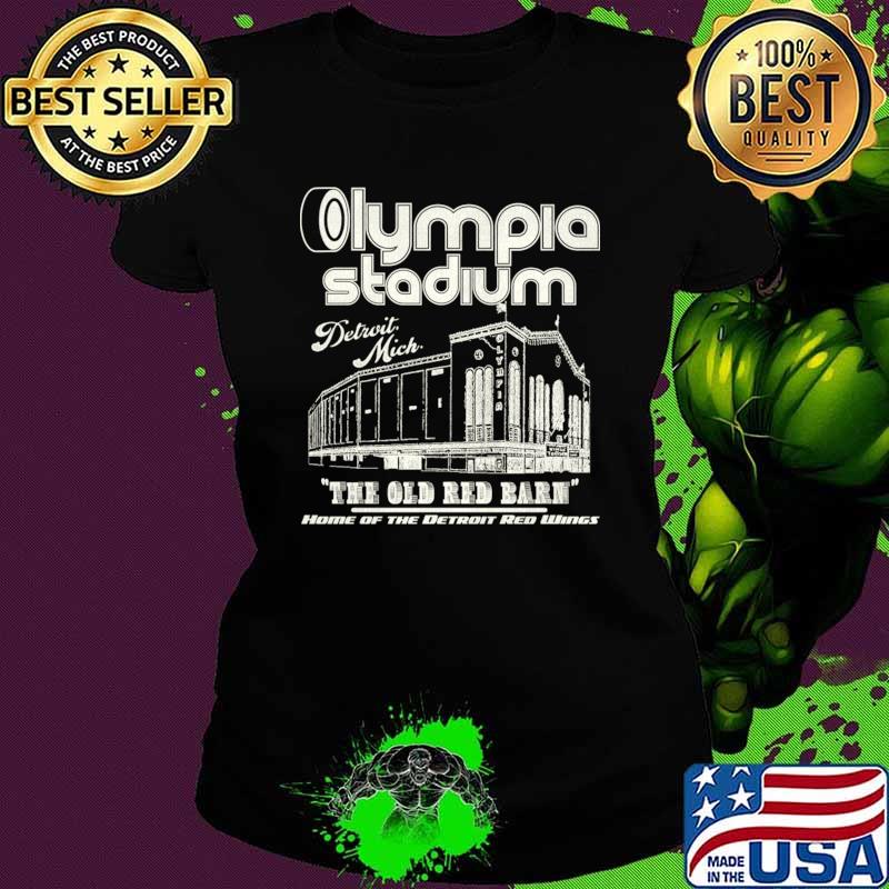 Olympia Stadium The Old Red Barn Home Of The Detroit Red Wings Hockey Arena T-Shirt