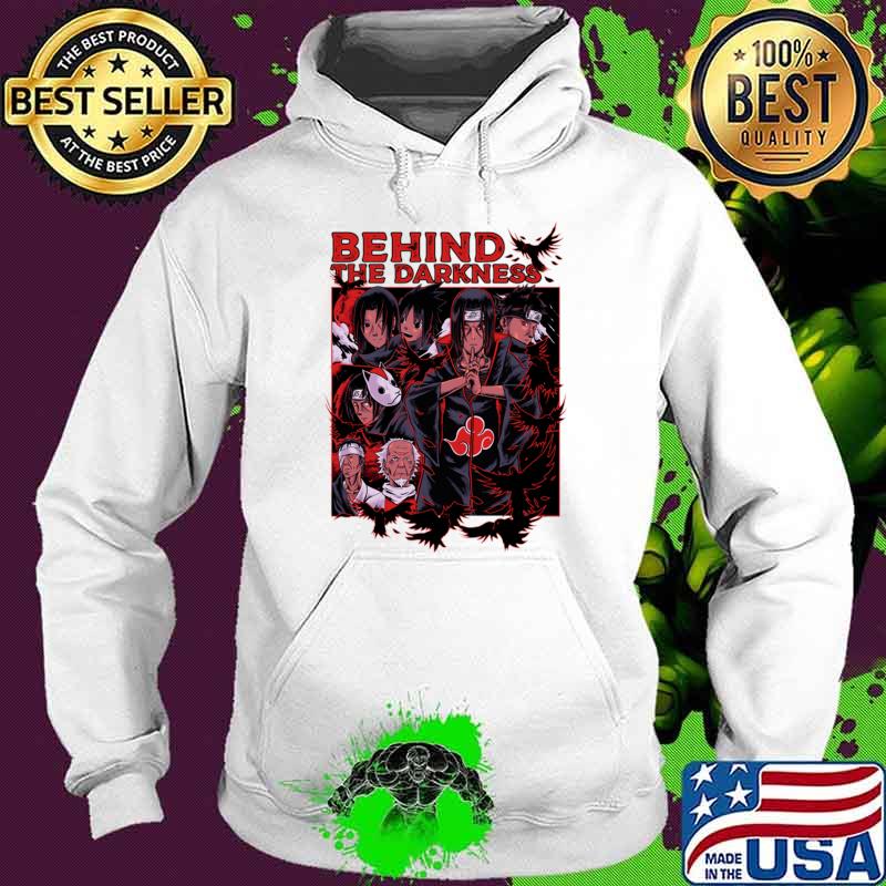 Original itachi Behind The Darkness T-Shirt