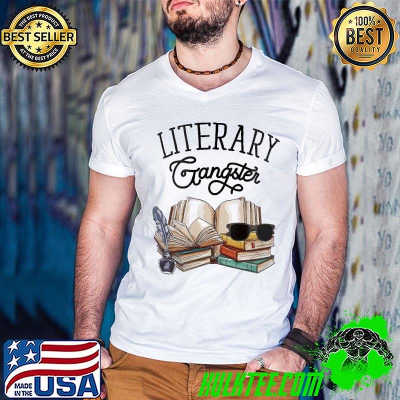 Original literary Gangster Cup, Bookish Bibliophile Reading shirt