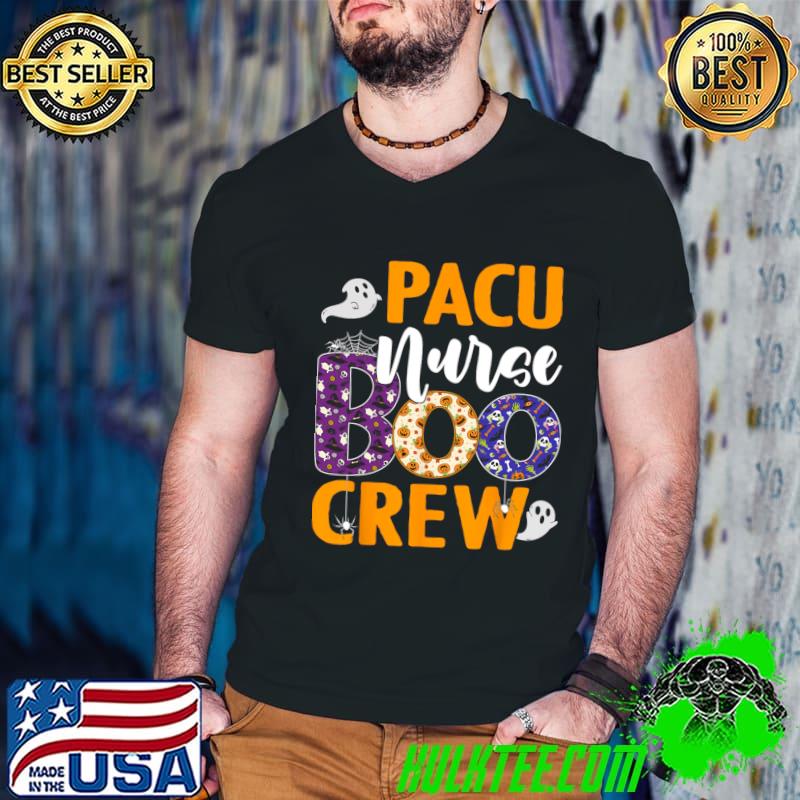 PACU Nurse Boo Crew Scary Nurse Halloween Ghost Spider T-Shirt
