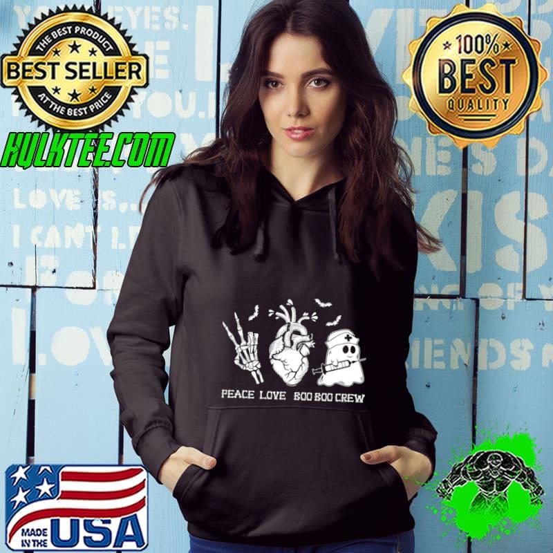 Peace Love Boo Boo Crew Lazy Halloween Costume Nurse Ghost T-Shirt Hoodie Peace Love Boo Boo Crew Lazy Halloween Costume Nurse Ghost T-Shirt Hoodie