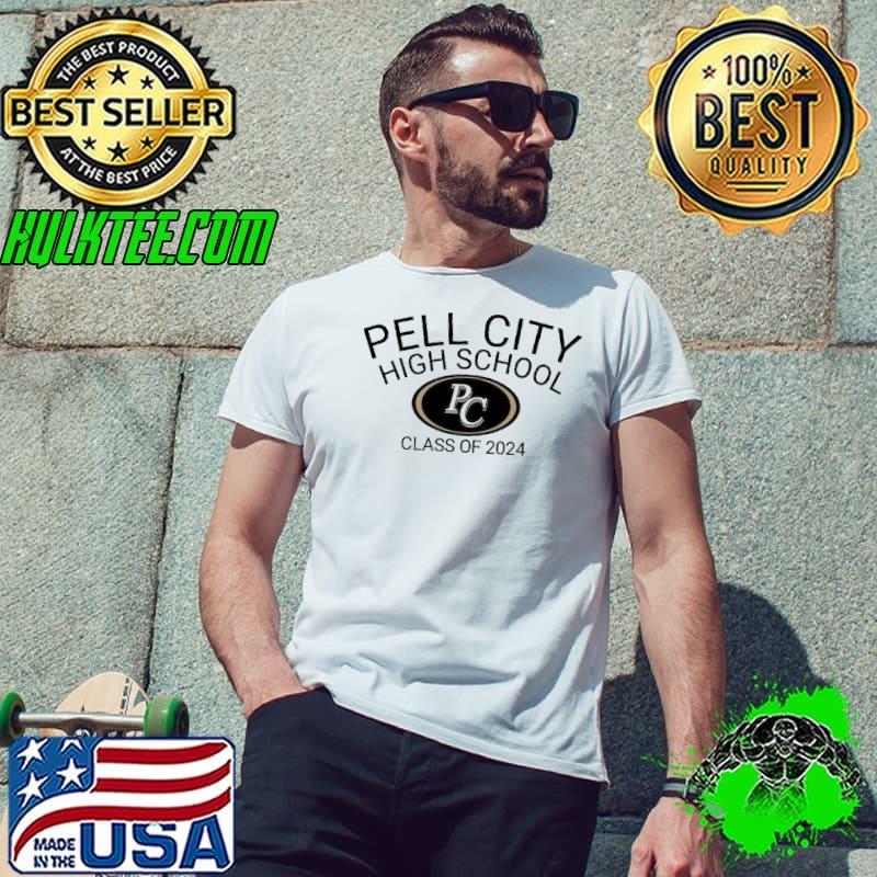 Pell city high school class of 2024 shirt