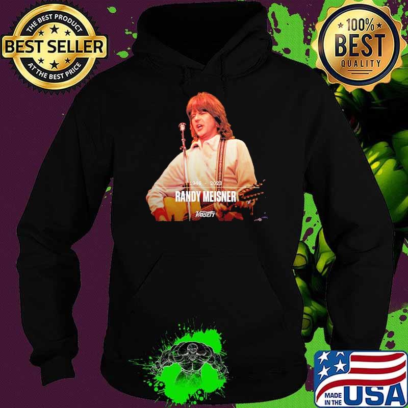 RIP Randy Meisner 1946-2023 Singer Shirt Hoodie RIP Randy Meisner 1946-2023 Singer Shirt Hoodie