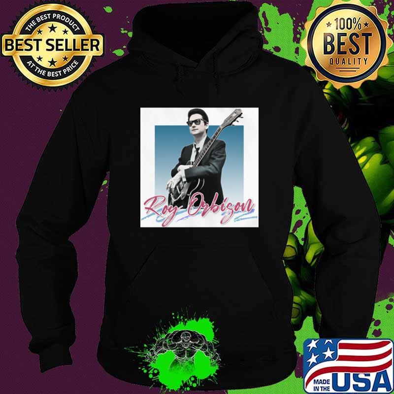 Roy Orbison Vintage Aesthetic T-Shirt Hoodie Roy Orbison Vintage Aesthetic T-Shirt Hoodie