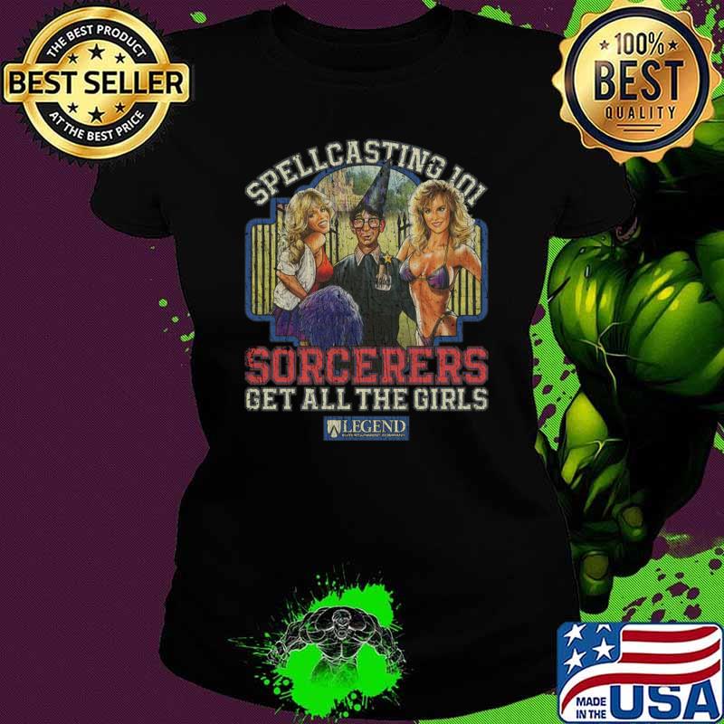 Spellcasting 101 Sorcerers Get All the Girls 1990 T-Shirt
