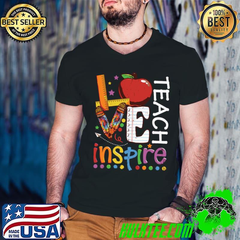 Teach Love Inspire Ruler Apple Pencil T-Shirt