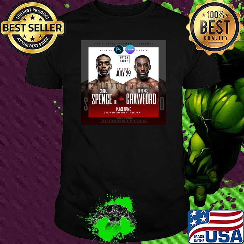 Terence Crawford vs Errol Spence Flyer Shirt Unisex Terence Crawford vs Errol Spence Flyer Shirt Unisex