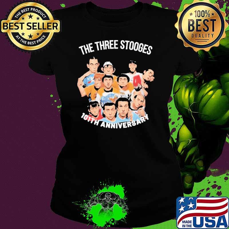 The Three Stooges 101st Anniversary shirt