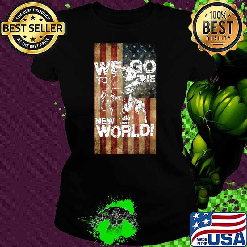 We Go To The New World American Flag Luffy One Piece T-Shirt