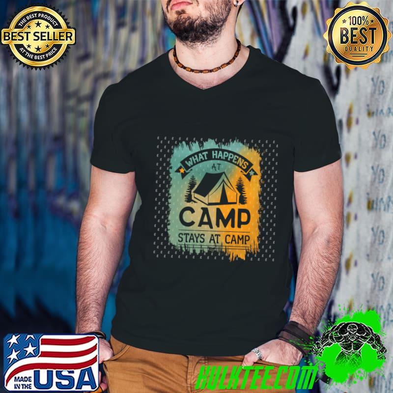 What happens camp stays at camp T-Shirt