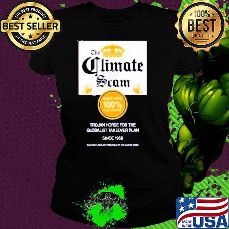 Wide Awake Media Climate Scam Trojan Horse For The Globalist Takeover Plan Shirt Wide Awake Media Climate Scam Trojan Horse For The Globalist Takeover Plan Shirt