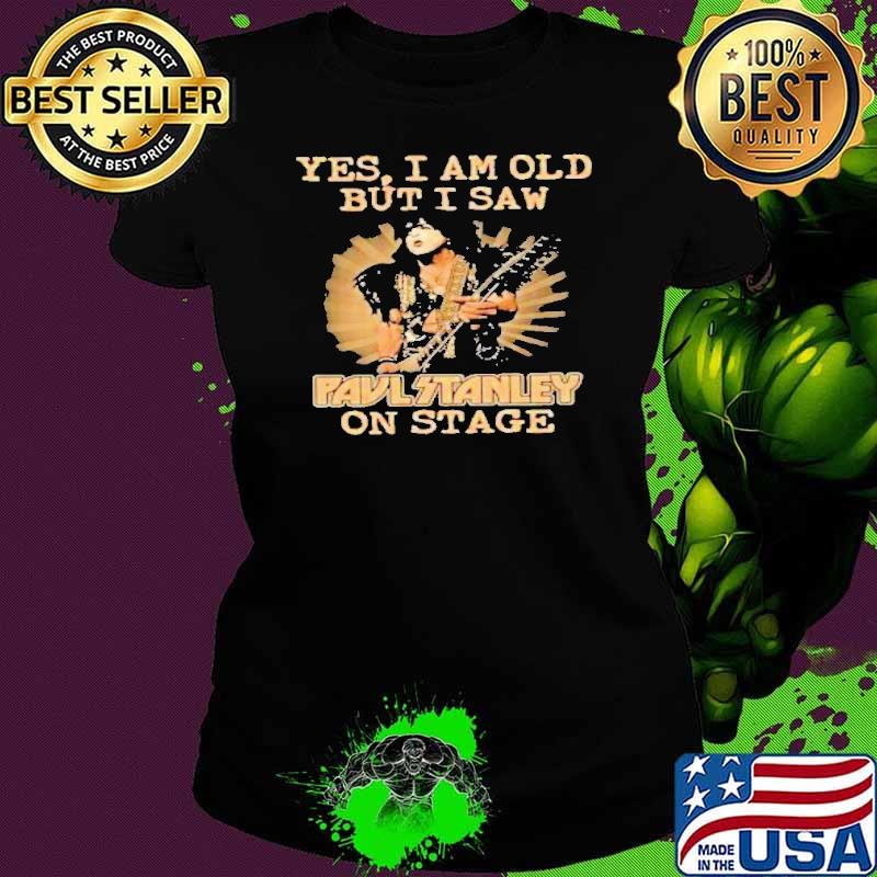 Yes i am old but saw Paul stanley on stage shirt