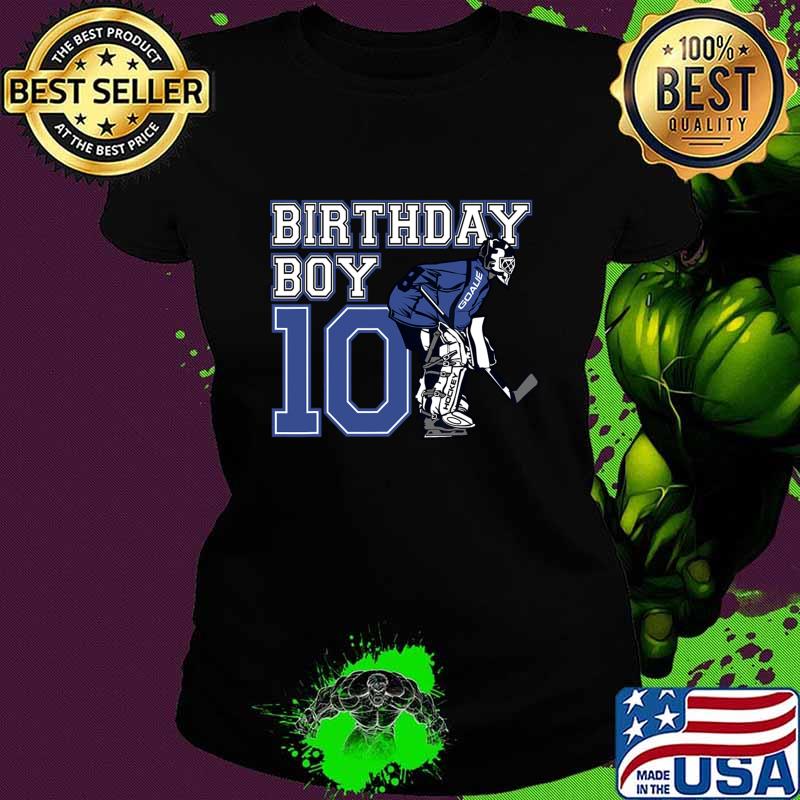 10 Year Old Ice Hockey Goalie Themed Birthday 10Th Boy T-Shirt