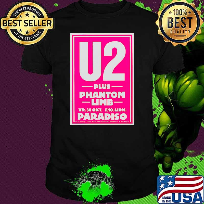 1981 U2 Plus Plantom Limb Paradiso Amsterdam concert flyer T-Shirt Unisex 1981 U2 Plus Plantom Limb Paradiso Amsterdam concert flyer T-Shirt Unisex