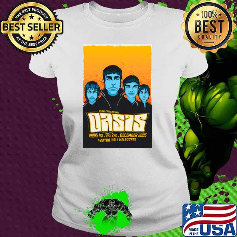 2005 Oasis festival hall melbourne concert flyer T-Shirt Ladies tee 2005 Oasis festival hall melbourne concert flyer T-Shirt Ladies tee