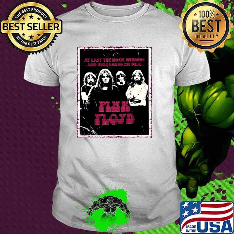 At last the rock wizards are unleashed on film Pink Floyd pink selalu T-Shirt