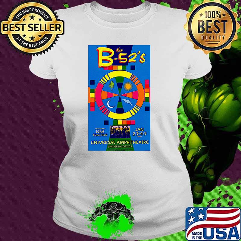 B-52s concert love tractor universal amphitheatre T-Shirt Ladies tee B-52s concert love tractor universal amphitheatre T-Shirt Ladies tee