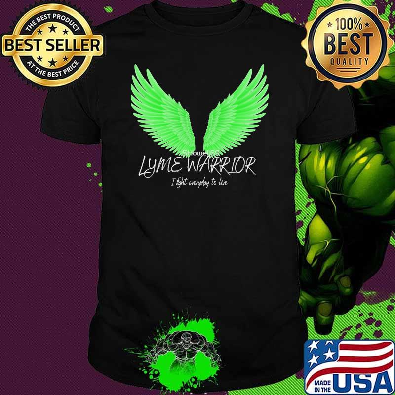 Best lyme warrior i fight everyday love wings shirt