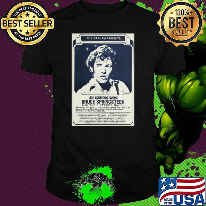 Bill Graham Presents An Evening With 1976 Bruce Springsteen concert tour T-Shirt Unisex Bill Graham Presents An Evening With 1976 Bruce Springsteen concert tour T-Shirt Unisex