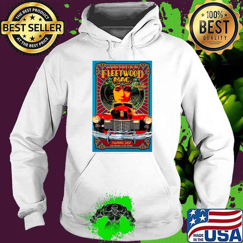 Bill Graham Presents In New York 1969 Fleetwood Mac concert flyer T-Shirt Hoodie Bill Graham Presents In New York 1969 Fleetwood Mac concert flyer T-Shirt Hoodie