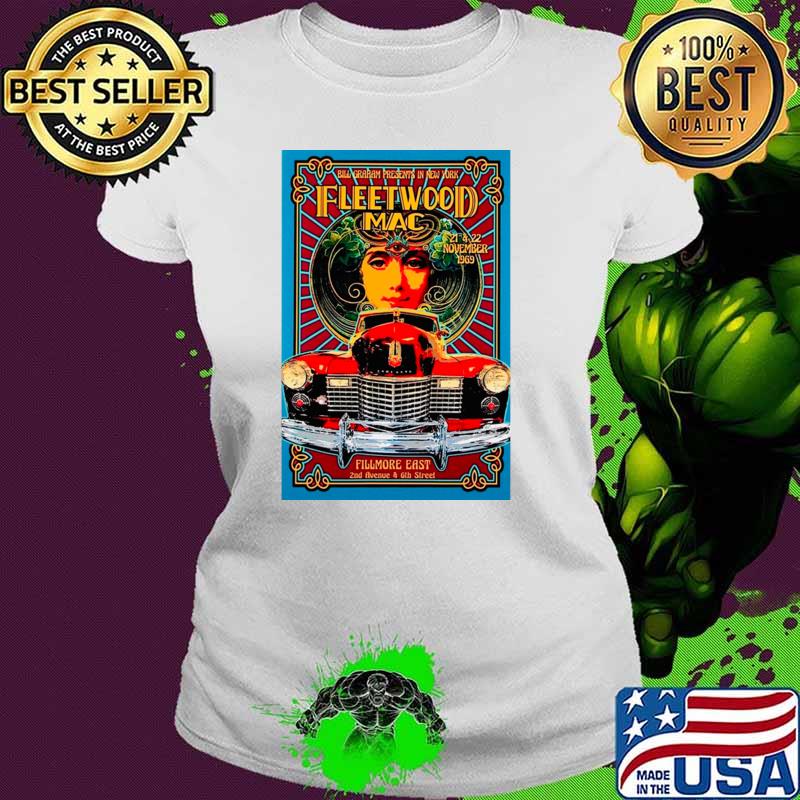 Bill Graham Presents In New York 1969 Fleetwood Mac concert flyer T-Shirt Ladies tee Bill Graham Presents In New York 1969 Fleetwood Mac concert flyer T-Shirt Ladies tee