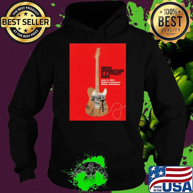 Bruce Springsteen E Street Band Guitar Switzerland concert announcement T-Shirt Hoodie Bruce Springsteen E Street Band Guitar Switzerland concert announcement T-Shirt Hoodie