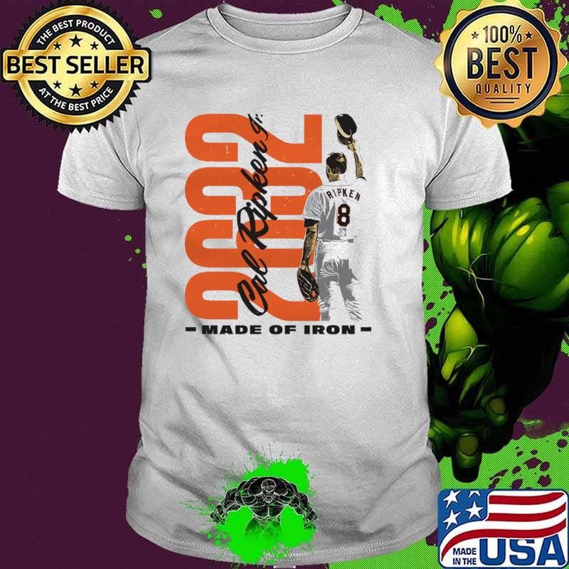 Cal Ripken Jr. Baltimore 2632 Made Of Iron Baseball T-Shirt