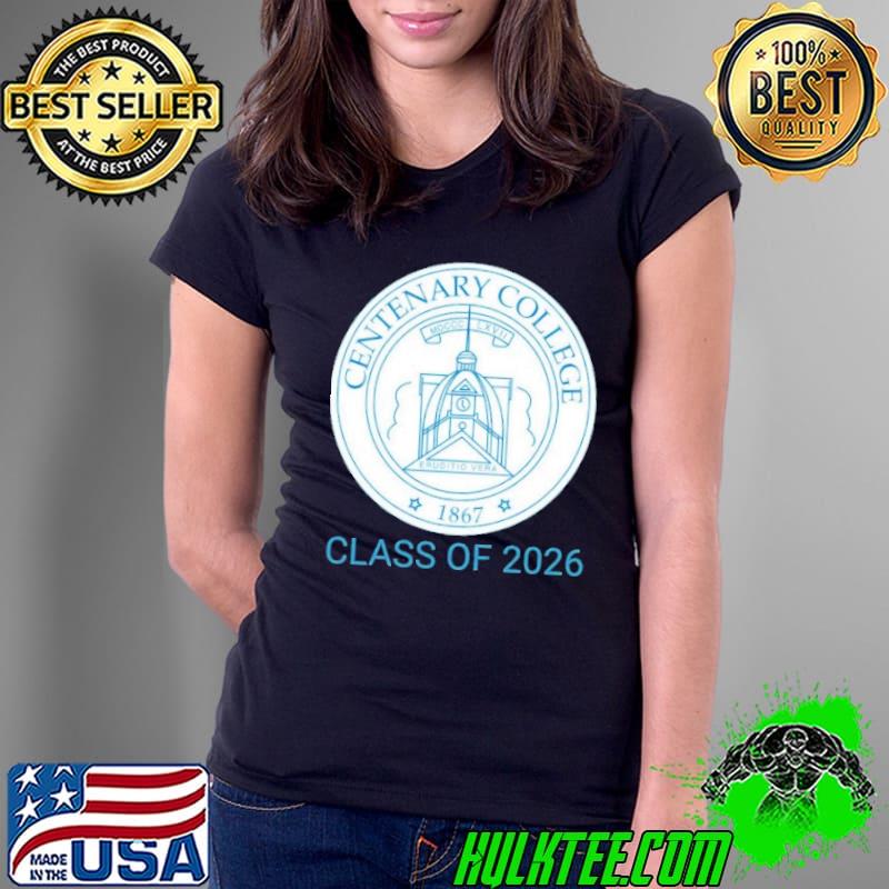 Centenary University Class Of 2026 shirt