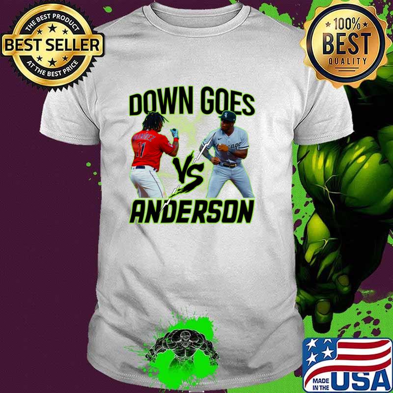 Down Goes Anderson Jose Ramirez's skirmish with Tim Anderson T-Shirt