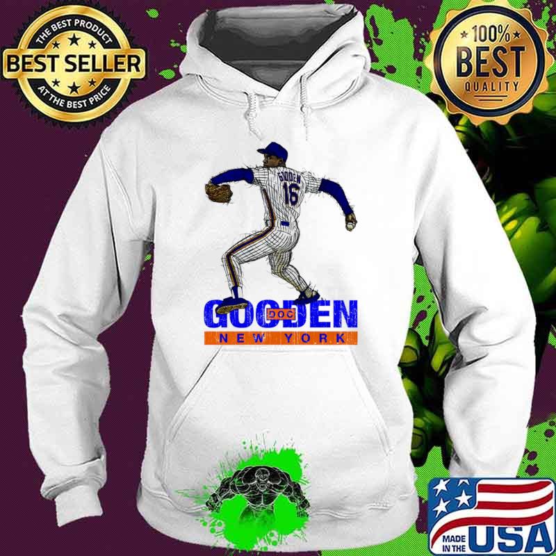 Dwight Gooden New York M Doc T-Shirt Hoodie Dwight Gooden New York M Doc T-Shirt Hoodie