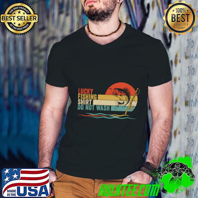 Fisherman's Lucky Fishing Do Not Wash Vintage Sunset T-Shirt