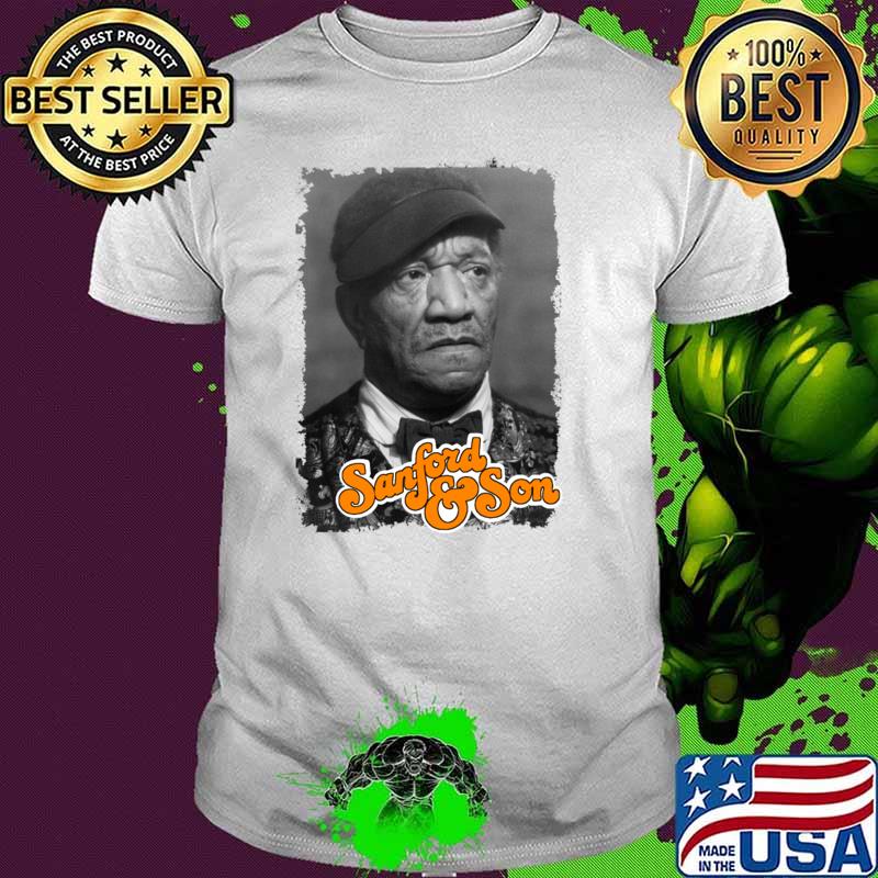 Fred Sanford And Son Television Series An American T-Shirt Fred Sanford And Son Television Series An American T-Shirt