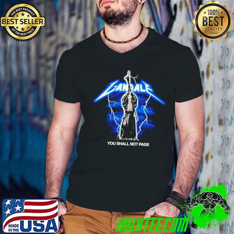 Gandalf You Shall Not Pass Shirt