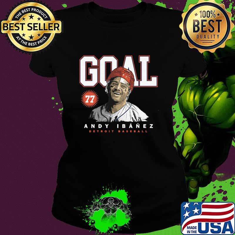 Goal Andy Ibanez Detroit Baseball baseball infielder T-Shirt