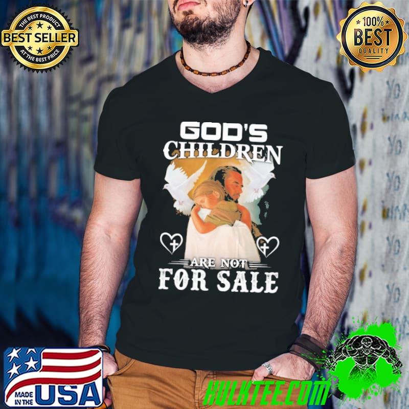 God's children are not for sale jessu dove shirt