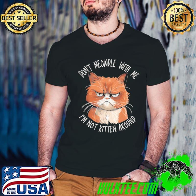 Grumpy Ginger Cat Don't Meowdl With Me I'm Not Kitten Around s Guys V Neck Grumpy Ginger Cat Don't Meowdl With Me I'm Not Kitten Around s Guys V Neck