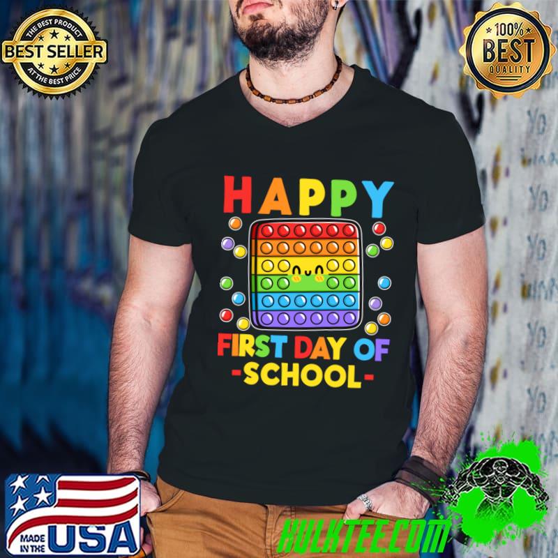 Happy First Day Of School Back To School Colors T-Shirt