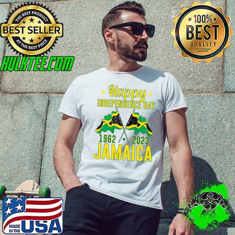 Happy Independence Day Jamaica 1962 2023 Proud Jamaican Flag T-Shirt Happy Independence Day Jamaica 1962 2023 Proud Jamaican Flag T-Shirt